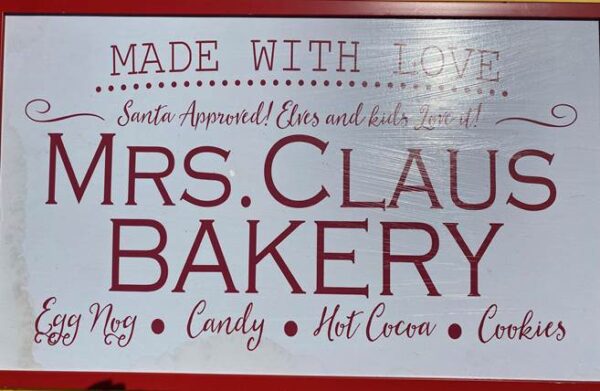 Mrs Claus Bakery Merry Christmas Sign